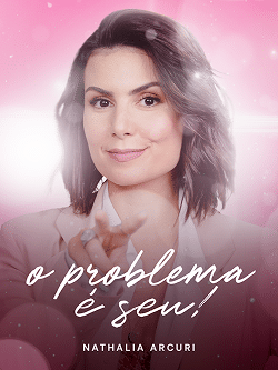O Problema e Seu 1